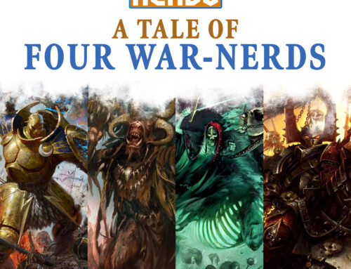 A Tale of Four War-Nerds Begins!